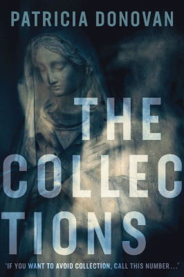 The Collections | Patricia Donovan | Author